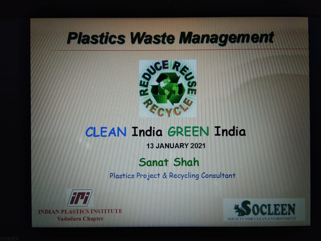 Expert Talk: Plastics Waste Management by Mr. Sanat Shah, Plastics Projects And Recycling Consultant